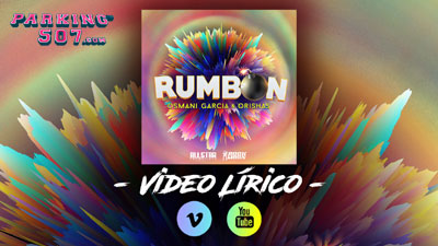 OSMANI GARCIA Y ORISHAS LANZAN EL VIDEO LYRIC DEL TEMA “RUMBÓN"